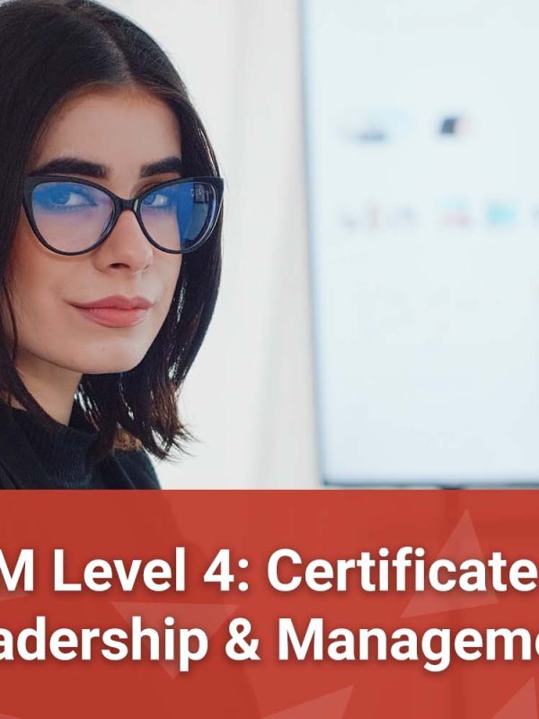 ILM Level 4 Certificate in Leadership and Management