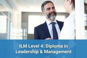 ILM Level 4 Diploma in Leadership and Management (Full)